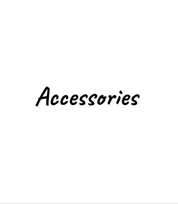 Accessories